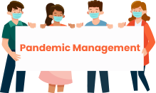 Pandemic Management